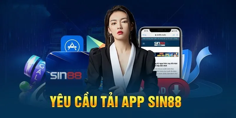 Điều kiện để cài đặt ứng dụng SIN88